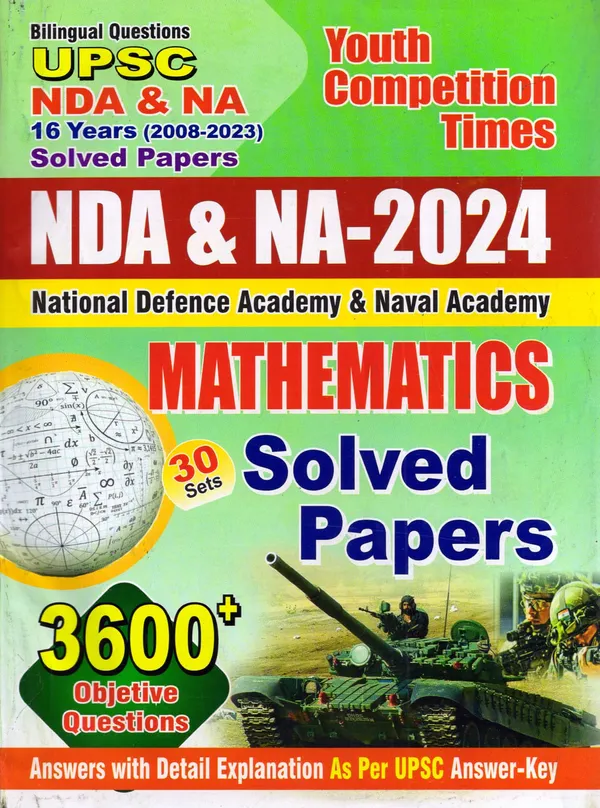 https://d1311wbk6unapo.cloudfront.net/NushopCatalogue/tr:f-webp,w-600,fo-auto/UPSC_NDA___NA_Mathemacis_Solved_Papers__Bilingual_Questin__2024_ICC5OGLIIE_2023-06-03_1.jpg__Yctbooks